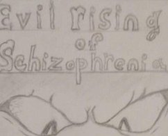 Cover Evil Rising of Schizophrenia (eBook, ePUB)