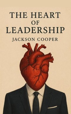 Cover The Heart of Leadership (Big Millions, #1) (eBook, ePUB)