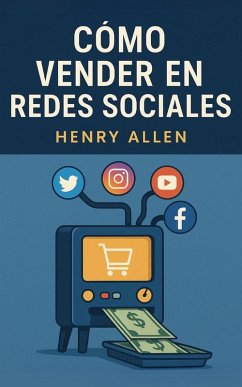 Cover Cómo Vender en Redes Sociales (Preparation for Success, #1) (eBook, ePUB)