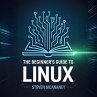 The Beginner`s Guide to Linux (eBook,... - Bild 1