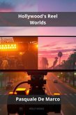 Hollywood's Reel Worlds (eBook, ePUB)