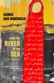 From the River to the Sea (eBook, ePUB) From the River to the Sea (eBook, ePUB)