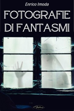 Cover Fotografie di fantasmi (eBook, ePUB)