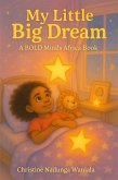 My Little Big Dream (eBook, ePUB)
