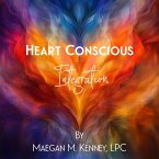 Heart-Conscious Integration (eBook, ePUB)