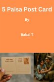 5 Paisa Post Card (Short True Stories, #1) (eBook, ePUB)