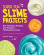 Super Fun Slime Projects (eBook, ePUB) - Bild 1