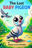 The Lost Baby Pigeon (eBook, ePUB)