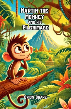 Cover Martin the Monkey and His Pilgrimage (eBook, ePUB)