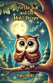 Levi the Owl and the Night Prayer (eBook, ePUB) Levi the Owl and the Night Prayer (eBook, ePUB)