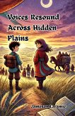 Voices Resound Across Hidden Plains (eBook, ePUB)