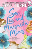 Sex, Lies, and Margarita Mixes, A Spicy Marital Warfare RomCom (eBook, ePUB) Sex, Lies, and Margarita Mixes, A Spicy Marital Warfare RomCom (eBook, ePUB)