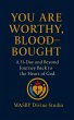 You Are Worthy, Blood-Bought (eBook,... - Bild 1