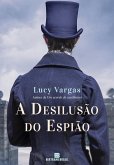 A desilusão do espião (eBook, ePUB)