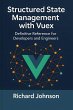 Structured State Management with Vuex... - Bild 1
