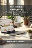 Forecasting Intelligence (eBook, ePUB)