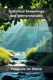 Statistical Reasonings and Interpretations (eBook, ePUB)
