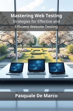 Mastering Web Testing (eBook, ePUB) - de Marco, Pasquale
