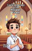 Luca's Journey to the Holiest Feast (eBook, ePUB)