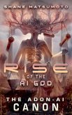 Rise of the A.I. God (eBook, ePUB)
