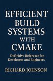 Efficient Build Systems with CMake (eBook, ePUB)