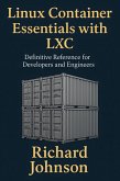 Linux Container Essentials with LXC (eBook, ePUB)