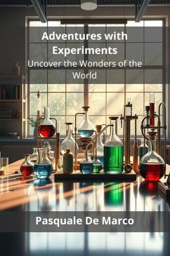 Adventures with Experiments (eBook, ePUB) - de Marco, Pasquale