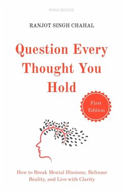 Cover Question Every Thought You Hold (eBook, ePUB)