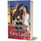 Der Highlander und die Rose von Forse Castle