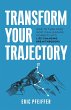 Transform Your Trajectory - Bild 1