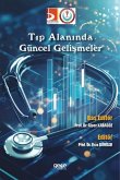 Tip Alaninda Güncel Gelismeler Tip Alaninda Güncel Gelismeler