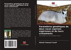 Paramètres génétiques de deux races caprines nigérianes et de leurs croisements Paramètres génétiques de deux races caprines nigérianes et de leurs croisements