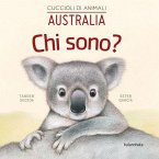 Australia. Chi sono? Cuccioli di animali