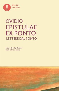 Epistulae ex Ponto. Lettere dal Ponto. Testo latino a fronte - Ovidio, P. Nasone