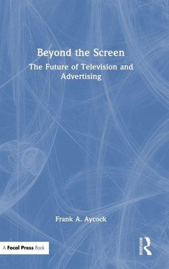 Beyond the Screen - Aycock, Frank A.