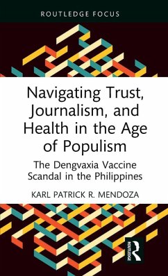 Navigating Trust, Journalism, and Health in the Age of Populism - Mendoza, Karl Patrick R. (Uni of the Philippines)