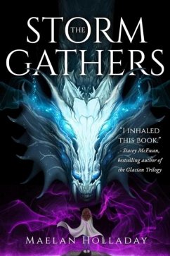 The Storm Gathers - Holladay, Maelan