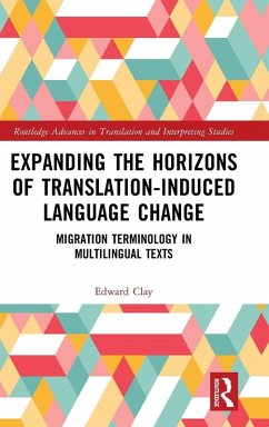 Cover Expanding the Horizons of Translation-Induced Language Change