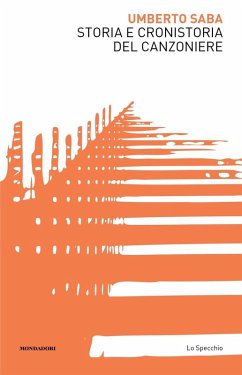 Storia e cronistoria del Canzoniere - Saba, Umberto