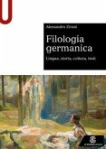 Filologia germanica. Lingua, storia, cultura, testi Filologia germanica. Lingua, storia, cultura, testi