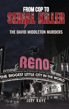 From Cop to Serial Killer - Kaye, Jeff