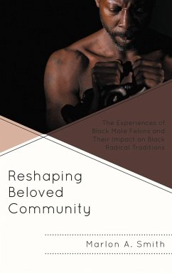 Reshaping Beloved Community - Smith, Marlon A