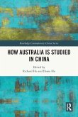 How Australia is Studied in China How Australia is Studied in China