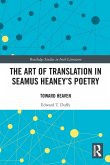 The Art of Translation in Seamus Heaney's Poetry