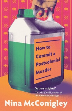 How to Commit a Postcolonial Murder - McConigley, Nina