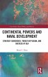 Continental Powers and Naval Development - Bild 1