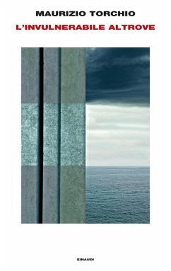 L' invulnerabile altrove - Torchio, Maurizio L' invulnerabile altrove - Torchio, Maurizio