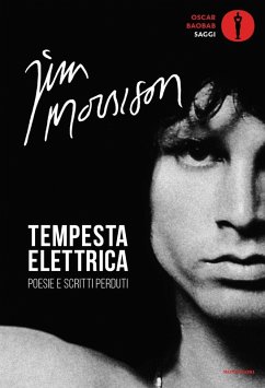 Tempesta elettrica. Poesie e scritti perduti - Morrison, Jim