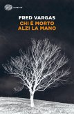 Chi è morto alzi la mano Chi è morto alzi la mano