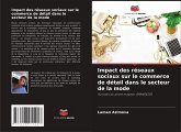 Impact des réseaux sociaux sur le commerce de détail dans le secteur de la mode Impact des réseaux sociaux sur le commerce de détail dans le secteur de la mode